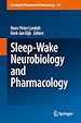 Télécharger le livre :  Sleep-Wake Neurobiology and Pharmacology