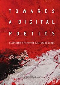 Téléchargez le livre :  Towards a Digital Poetics