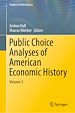 Télécharger le livre :  Public Choice Analyses of American Economic History