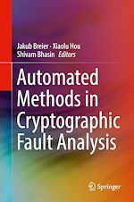 Télécharger le livre :  Automated Methods in Cryptographic Fault Analysis
