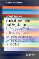 Download this eBook Vertical Integration and Regulation