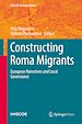Télécharger le livre :  Constructing Roma Migrants