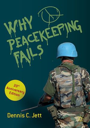 Téléchargez le livre :  Why Peacekeeping Fails