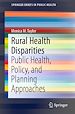 Télécharger le livre :  Rural Health Disparities
