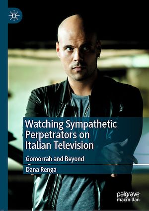 Téléchargez le livre :  Watching Sympathetic Perpetrators on Italian Television