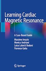 Télécharger le livre :  Learning Cardiac Magnetic Resonance