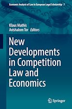 Télécharger le livre :  New Developments in Competition Law and Economics