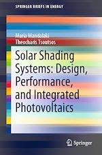 Download this eBook Solar Shading Systems: Design, Performance, and Integrated Photovoltaics