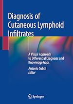 Télécharger le livre :  Diagnosis of Cutaneous Lymphoid Infiltrates