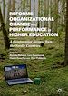 Télécharger le livre :  Reforms, Organizational Change and Performance in Higher Education