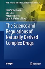 Télécharger le livre :  The Science and Regulations of Naturally Derived Complex Drugs
