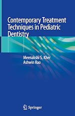 Télécharger le livre :  Contemporary Treatment Techniques in Pediatric Dentistry
