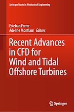 Download this eBook Recent Advances in CFD for Wind and Tidal Offshore Turbines
