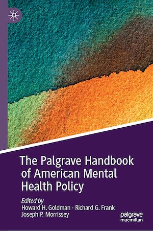Téléchargez le livre :  The Palgrave Handbook of American Mental Health Policy