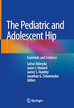 Télécharger le livre :  The Pediatric and Adolescent Hip