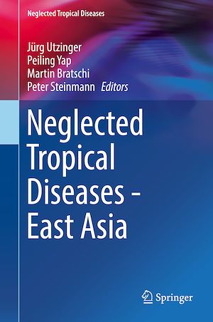 Téléchargez le livre :  Neglected Tropical Diseases - East Asia