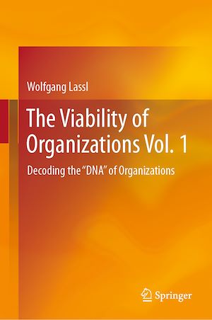 Téléchargez le livre :  The Viability of Organizations Vol. 1