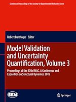 Télécharger le livre :  Model Validation and Uncertainty Quantification, Volume 3