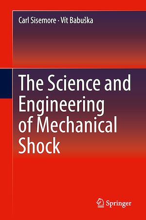 Téléchargez le livre :  The Science and Engineering of Mechanical Shock