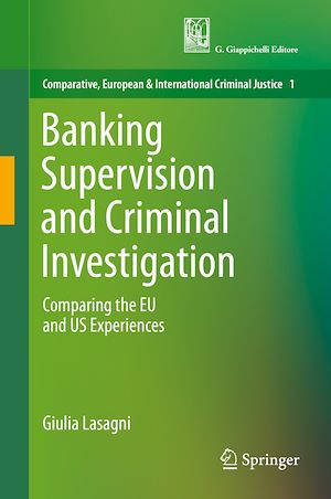 Téléchargez le livre :  Banking Supervision and Criminal Investigation