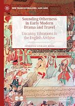 Download this eBook Sounding Otherness in Early Modern Drama and Travel