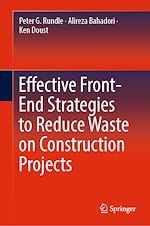 Télécharger le livre :  Effective Front-End Strategies to Reduce Waste on Construction Projects