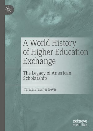Téléchargez le livre :  A World History of Higher Education Exchange