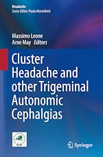 Télécharger le livre :  Cluster Headache and other Trigeminal Autonomic Cephalgias