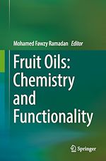 Télécharger le livre :  Fruit Oils: Chemistry and Functionality