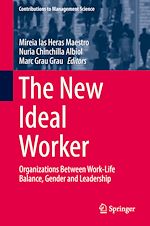 Télécharger le livre :  The New Ideal Worker