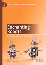 Télécharger le livre :  Enchanting Robots