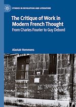 Télécharger le livre :  The Critique of Work in Modern French Thought