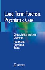 Télécharger le livre :  Long-Term Forensic Psychiatric Care