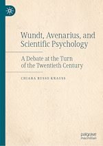 Télécharger le livre :  Wundt, Avenarius, and Scientific Psychology