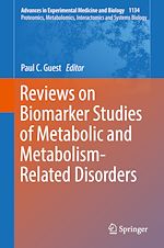 Télécharger le livre :  Reviews on Biomarker Studies of Metabolic and Metabolism-Related Disorders