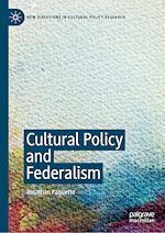 Download this eBook Cultural Policy and Federalism