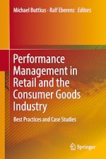 Télécharger le livre :  Performance Management in Retail and the Consumer Goods Industry