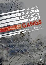 Télécharger le livre :  Thinking Seriously About Gangs