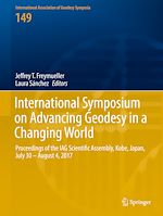 Télécharger le livre :  International Symposium on Advancing Geodesy in a Changing World