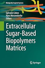 Télécharger le livre :  Extracellular Sugar-Based Biopolymers Matrices