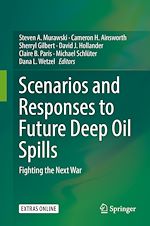 Télécharger le livre :  Scenarios and Responses to Future Deep Oil Spills