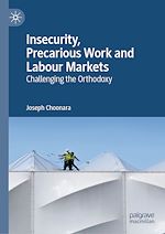 Télécharger le livre :  Insecurity, Precarious Work and Labour Markets