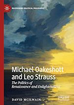 Télécharger le livre :  Michael Oakeshott and Leo Strauss