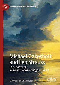 Télécharger le livre :  Michael Oakeshott and Leo Strauss