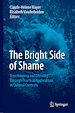 Télécharger le livre :  The Bright Side of Shame