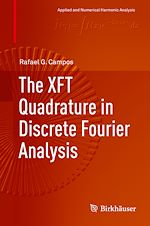 Télécharger le livre :  The XFT Quadrature in Discrete Fourier Analysis