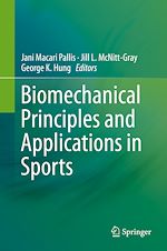 Télécharger le livre :  Biomechanical Principles and Applications in Sports