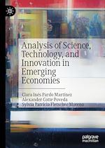 Télécharger le livre :  Analysis of Science, Technology, and Innovation in Emerging Economies