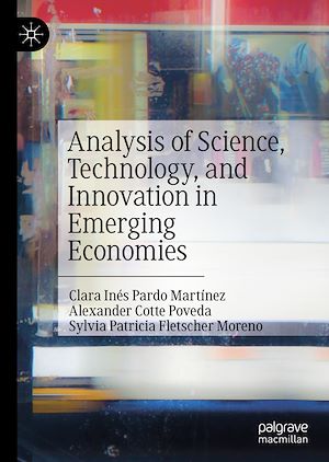Téléchargez le livre :  Analysis of Science, Technology, and Innovation in Emerging Economies