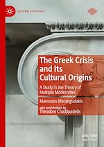 Télécharger le livre :  The Greek Crisis and Its Cultural Origins